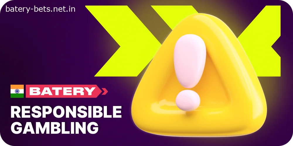 Play responcibly at Batery India